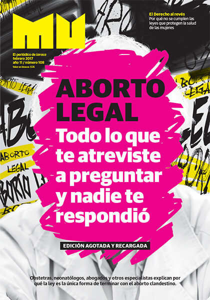 Mu 108: Aborto Legal. Todo lo que te atreviste a preguntar y nadie te respondió