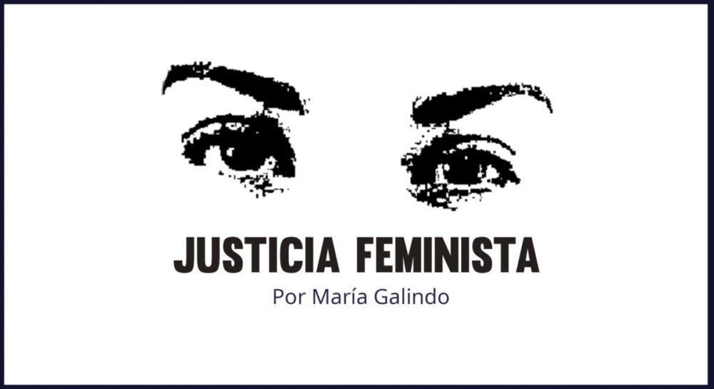 Justicia feminista, por María Galindo