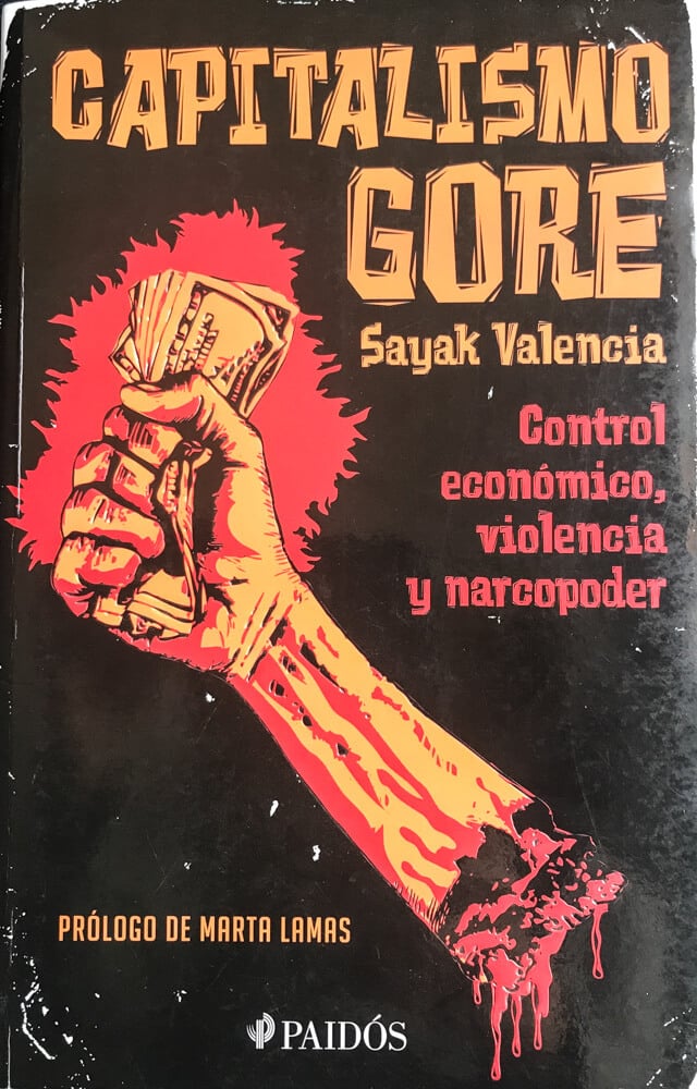 Necro & gore. Extractos del libro de Sayak Valencia
