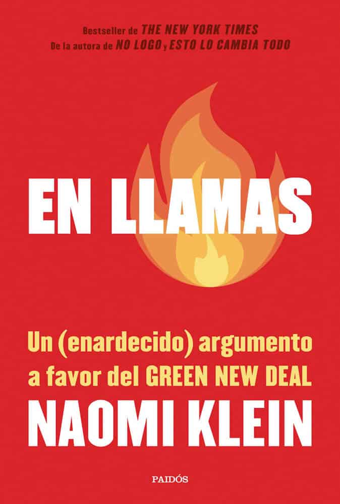 Cambio de clima: En llamas, el nuevo libro de Naomi Klein